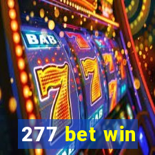 277 bet win